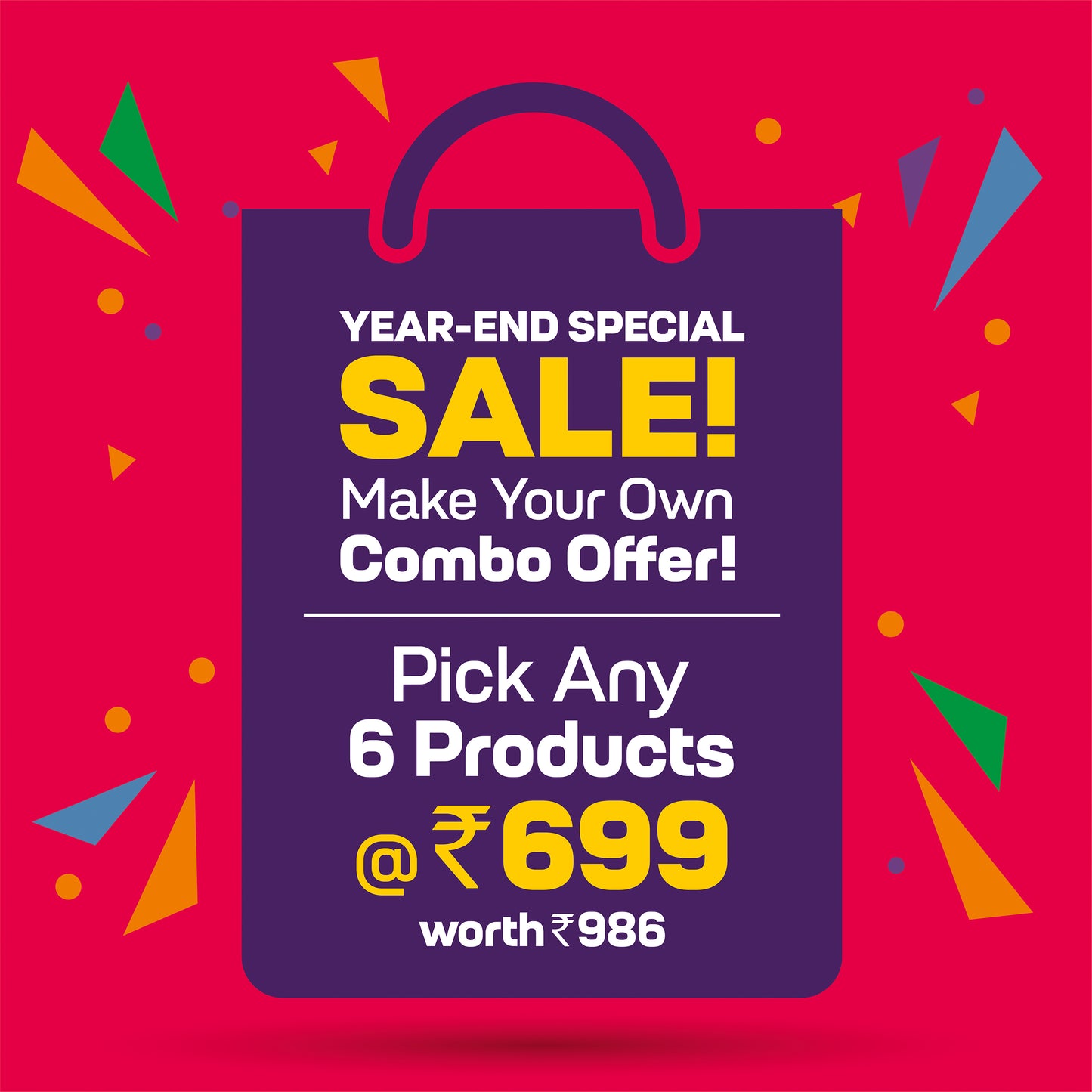 ₹699 choose Your Own Combo - (6 Products After 5% Discount only RS 699)